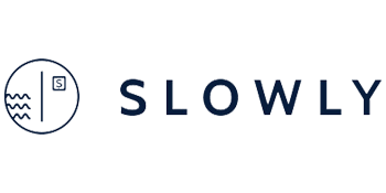 slowly